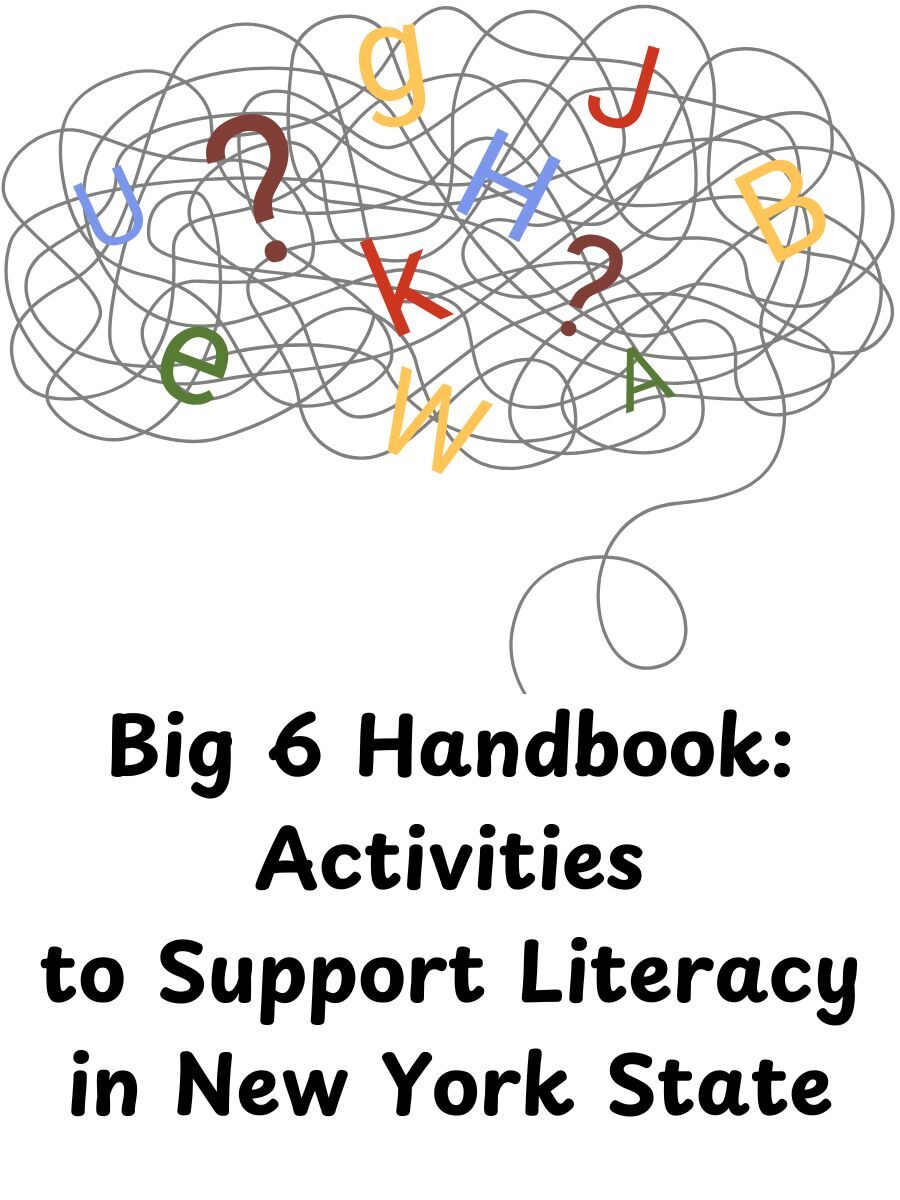 Cover image for Big 6 Handbook: Activities to Support Literacy in New York State